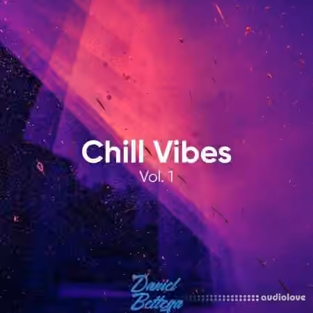 Daniel Bettega Chill Vibes Vol.1 [WAV]