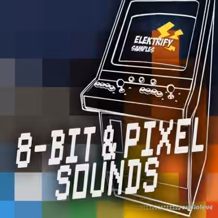 Elektrify Samples 8-Bit and Pixel Sounds [WAV]