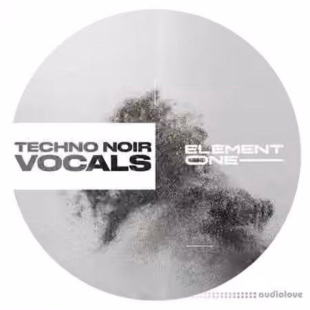 Element One Techno Noir Vocals [WAV]