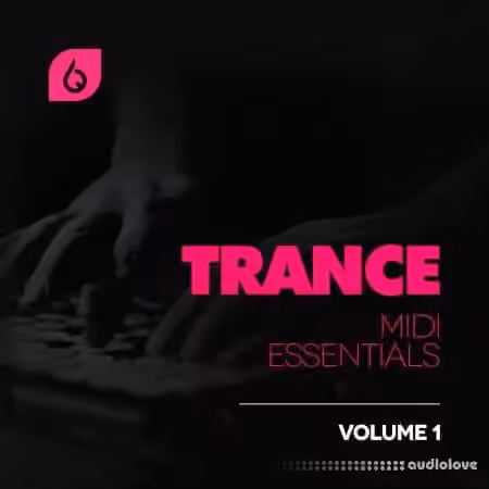 Freshly Squeezed Samples Trance MIDI Essentials Volume 1 [MiDi, Synth Presets, DAW Templates]