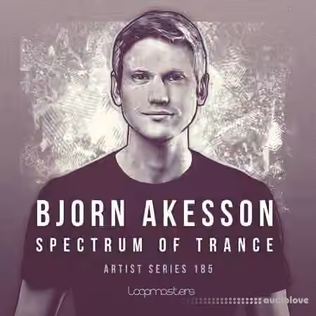 Loopmasters Bjorn Akesson Spectrum Of Trance [MULTiFORMAT]