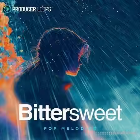 Producer Loops Bittersweet Pop Melodies [MULTiFORMAT]
