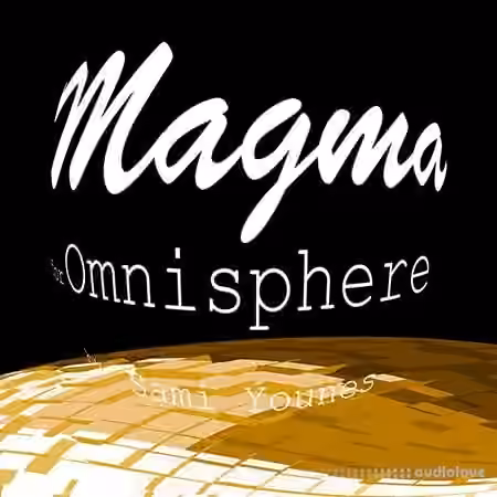 Sami Younes Magma [Synth Presets]