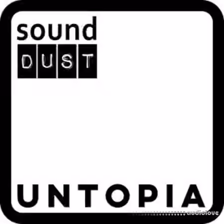 sound DUST UNTOPIA [Synth Presets]
