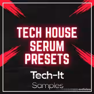 Tech It Samples Techit Samples Tech House Bundle [Synth Presets]