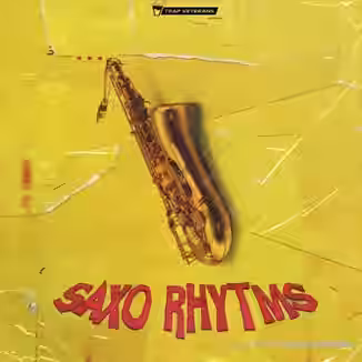 Trap Veterans Saxo Rhytms [WAV]