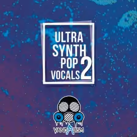 Vandalism Ultra Synth Pop Vocals 2 [WAV, MiDi]